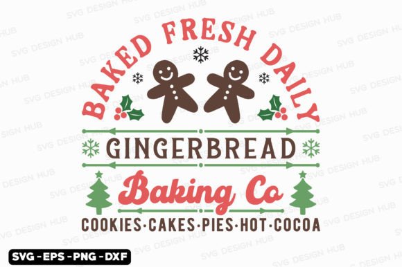 Baked Fresh Vintage Christmas Sign SVG Graphics and T-Shirt Designs