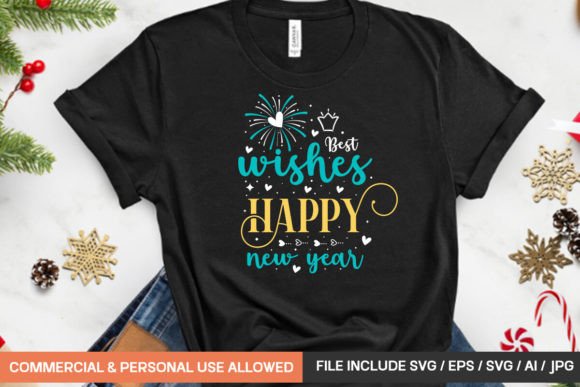 Best Wishes Happy New Year Svg Design: Graphics for T-Shirt Designs
