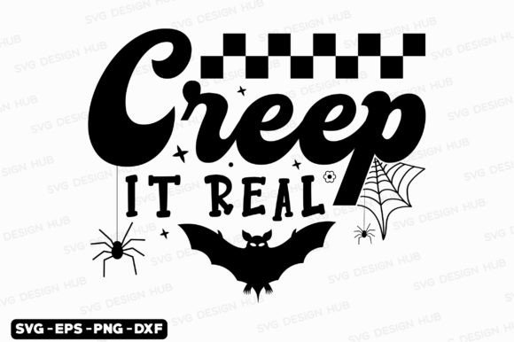 Creep It Real Svg, Retro Halloween Svg