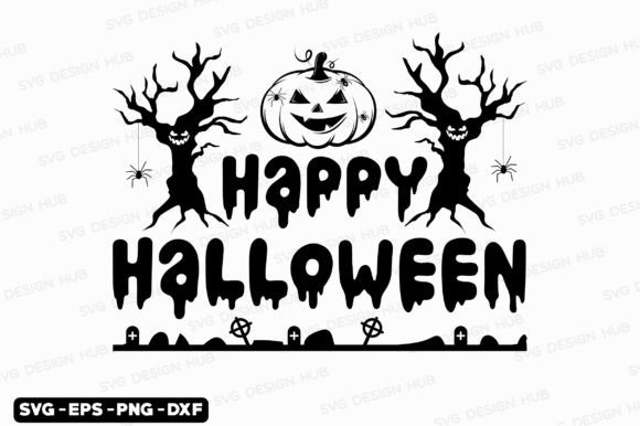 Happy Halloween Svg Spooky Svg Graphics Review