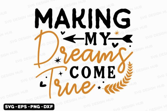 Happy New Year Making My Dreams Come Svg Graphics Review
