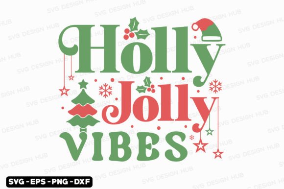 Retro Christmas SVG: Holly Jolly Graphics for T-Shirt Designs